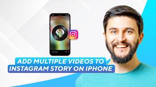 Add Multiple Videos To Instagram Story On Iphone (2026) Full Guide!