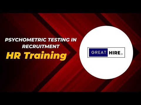 What Is Psychometric Test In Recruitment | Tips For Psychometric Test In Recruitment | HRTraining