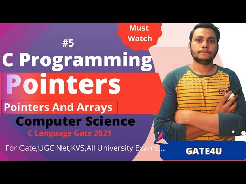 Arrays and Pointers | Pointers in C Programming | Gate Computer Science | Gate4U