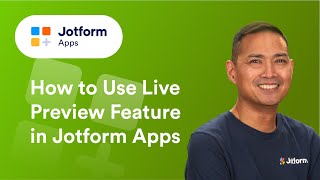 Previewing Your Jotform App: A Quick Tutorial