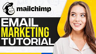 Mailchimp Tutorial 2026: How To Use Mailchimp For Email Marketing (Full In-Depth Tutorial)