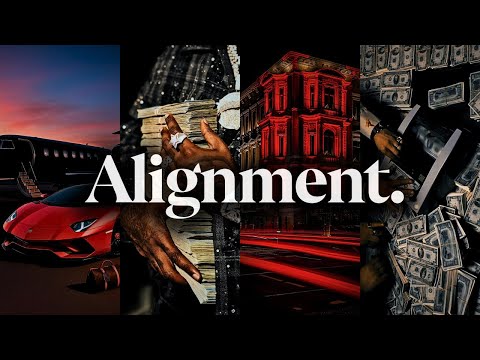 When You ALIGN , You Become UNSTOPPABLE