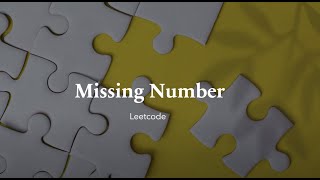 Missing Number | Leetcode 268