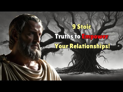 9 Stoic Secrets to Strengthen Your Relationships | Stoicism | Wise Stoic Mind
