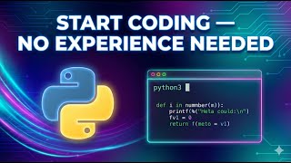Start Coding Today — No Experience Needed! 