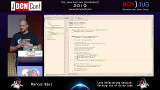Live Refactoring Session: Getting rid of dirty code by Marcus Biel at JBCNConf'19