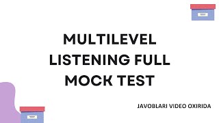 MULTILEVEL FULL LISTENING(MOCK) TEST #cefr #mocktest #multilevel