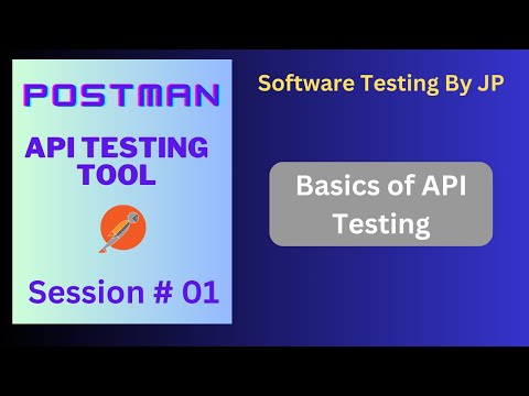 Postman API Testing Tool Session#01 Basics of API testing