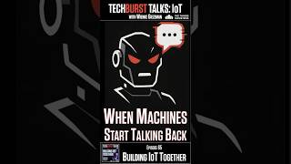 Machines That Talk: AI + IoT = AIoT