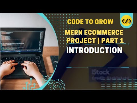 Full Stack ecommerce Project | MERN Stack | part 1 | Introduction