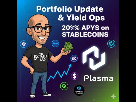 Portfolio Update & Yield Opportunities +20%APY on Plasma (Sep 26, 2025)