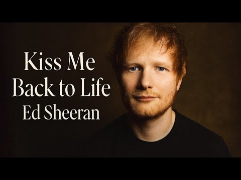 Kiss Me Back to Life — Emotional  Love Song (Ed Sheeran Inspired) | Heartfelt Lyric Video 2025