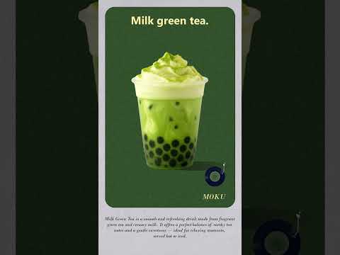 Milk green tea.