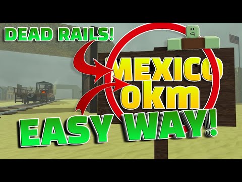 HOW TO REACH MEXICO in DEAD RAILS… Without Dying! (Roblox Guide)