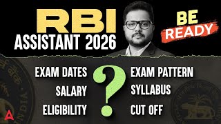 RBI Assistant 2026 Notification Details | Exam Pattern, Salary, Syllabus & Strategy | By Shubham Sir