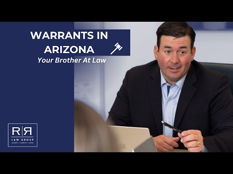Warrants in Arizona - R&R Law Group