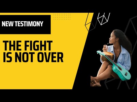 Marriage Restoration: The Fight Is Not Over! My New Testimony