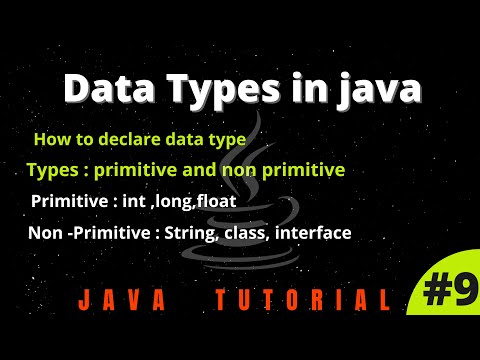 Data types in java | in c | in c++ | java tutorial param digital #9