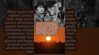 Charles Boyer and Loretta Young Shanghai Romance and Hollywood Gossip #facts #duet  #vintage  #love