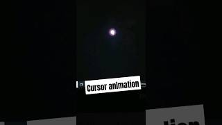 Cursor animation using html css and javascrii #coding #css #boxshadow #coders  #csseffect