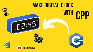 Build a simple DIGITAL CLOCK with C++ full basic tutorial || C++  project || #coding #cpp