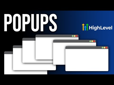 How to Create Multiple Pop-Ups in your GoHighLevel Website