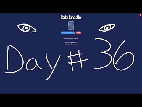 Daily Balatrodle - Episode 36