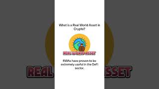What is a Real World Asset in Crypto? #crypto #cryptoforold #rwa #realworldassets #shorts #short