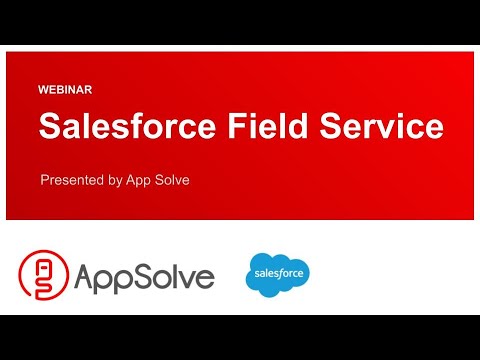 Webinar: Salesforce Field Service
