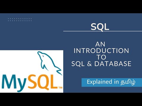 Introduction to SQL in Tamil || Database and its types in Tamil || SQL in Tamil
