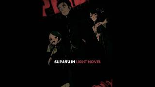 Anime Subaru vs Light Novel Subaru...💀🗿  | Rezero Edit | Manga | Light Novel Edit