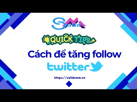 Cách để tăng follow Twitter