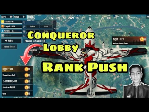 Conqueror Lobby Rank Push For Conqueror / LEGEND MS / PUBG MOBILE LITE