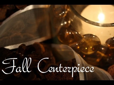 DIY Centerpiece: Fall/Thanksgiving