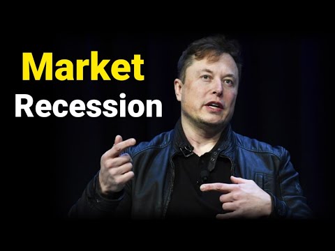 Elon musk on current market and recession spring 2022