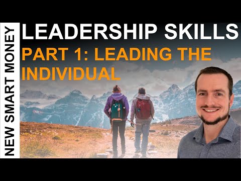 Leadership Skills: Leading the Individual