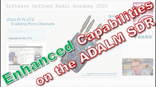 SDRA'25 - 10  -Jon Kraft (Analog Devices): Enhanced Capabilities of the ADALM-PLUTO for Enthusiasts