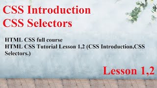 HTML CSS full course | HTML CSS Tutorial Lesson 1,2 (CSS Introduction,CSS Selectors.)