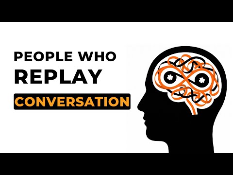 If You Replay Conversations in Your Head, You Have These 6 Rare Traits