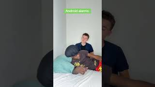 Android vs Iphone alarms 😂