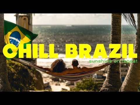 you’re in a hammock with your brazilian crush and bossa nova is playing -CHILL BRAZIL | Samba, Latin