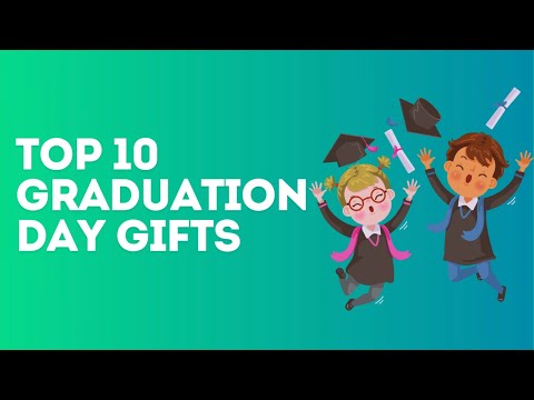 10 Best Graduation Day Gifts | Perfect Presents for Grads | Graduation Gifts