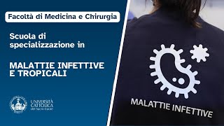 Malattie infettive e tropicali - Scuola di specializzazione Università Cattolica