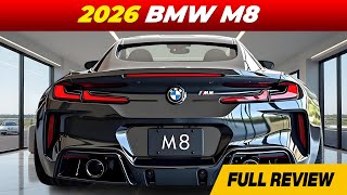 🚨 2026 BMW M8 UNLEASHED: 750HP HYPER-GT Redefines SPEED & LUXURY! 😱🔥 (Full Review & POV Thrills!)