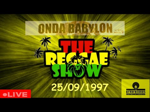 ONDA BABYLON FM 1997 REGGAE RADIO SHOW