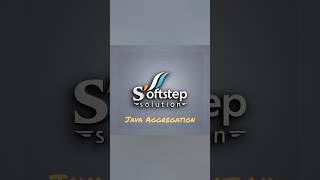 Java Aggregation #Java #Programming #JavaAggregation #Coding #TechShorts #Softstep #SoftstepSolution