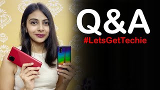 Q&A: Best Samsung phone to buy, iPhone XS MAX vs iPhone 11 and other ques answered #LetsGetTechie