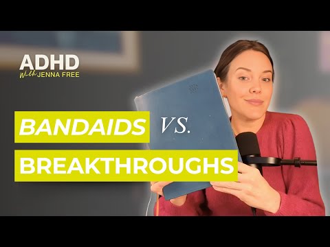 EP.8: Bandaids vs Breakthroughs | The Critical Difference in ADHD Management That Changes Everything