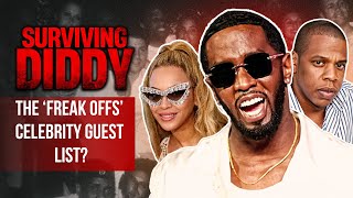 SURVIVING DIDDY (Part 3/6): The Celebrity List at P. Diddy Parties Revealed, 'Freak Offs', and More!