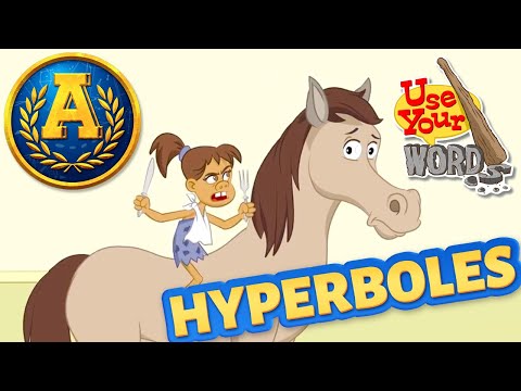 "Use Your Words: Hyperbole" by Adventure Academy